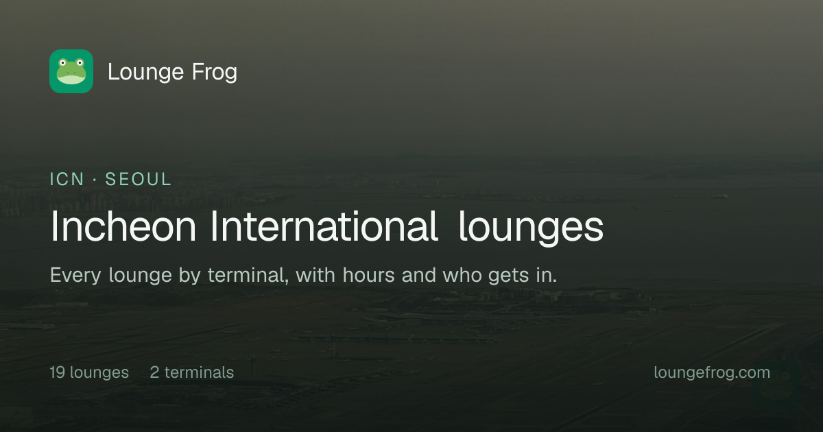 Seoul (ICN) airport lounges: all 19 · Lounge Frog